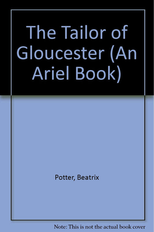 The Tailor of Gloucester (An Ariel Book)