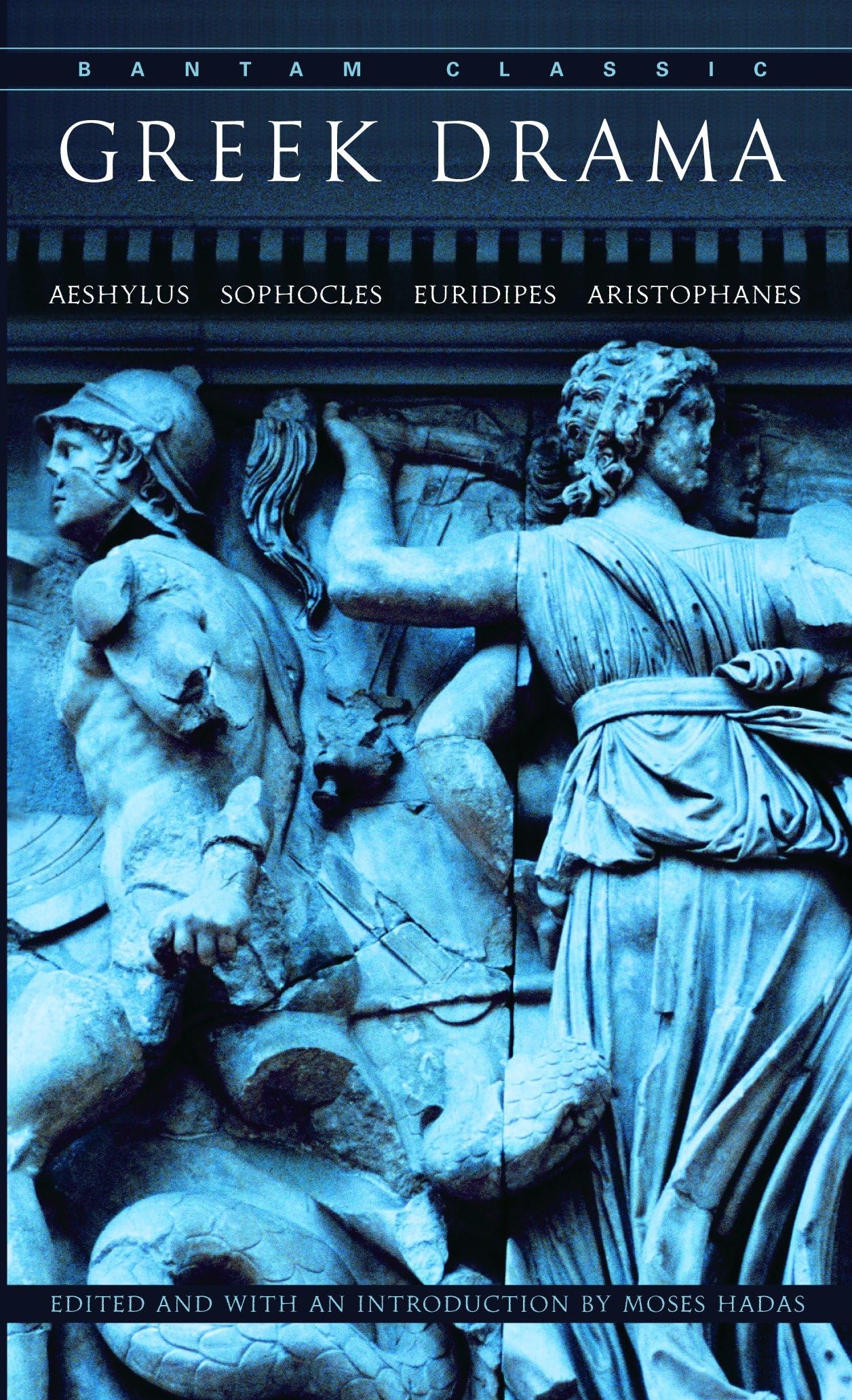 Greek Drama (Bantam Classics)