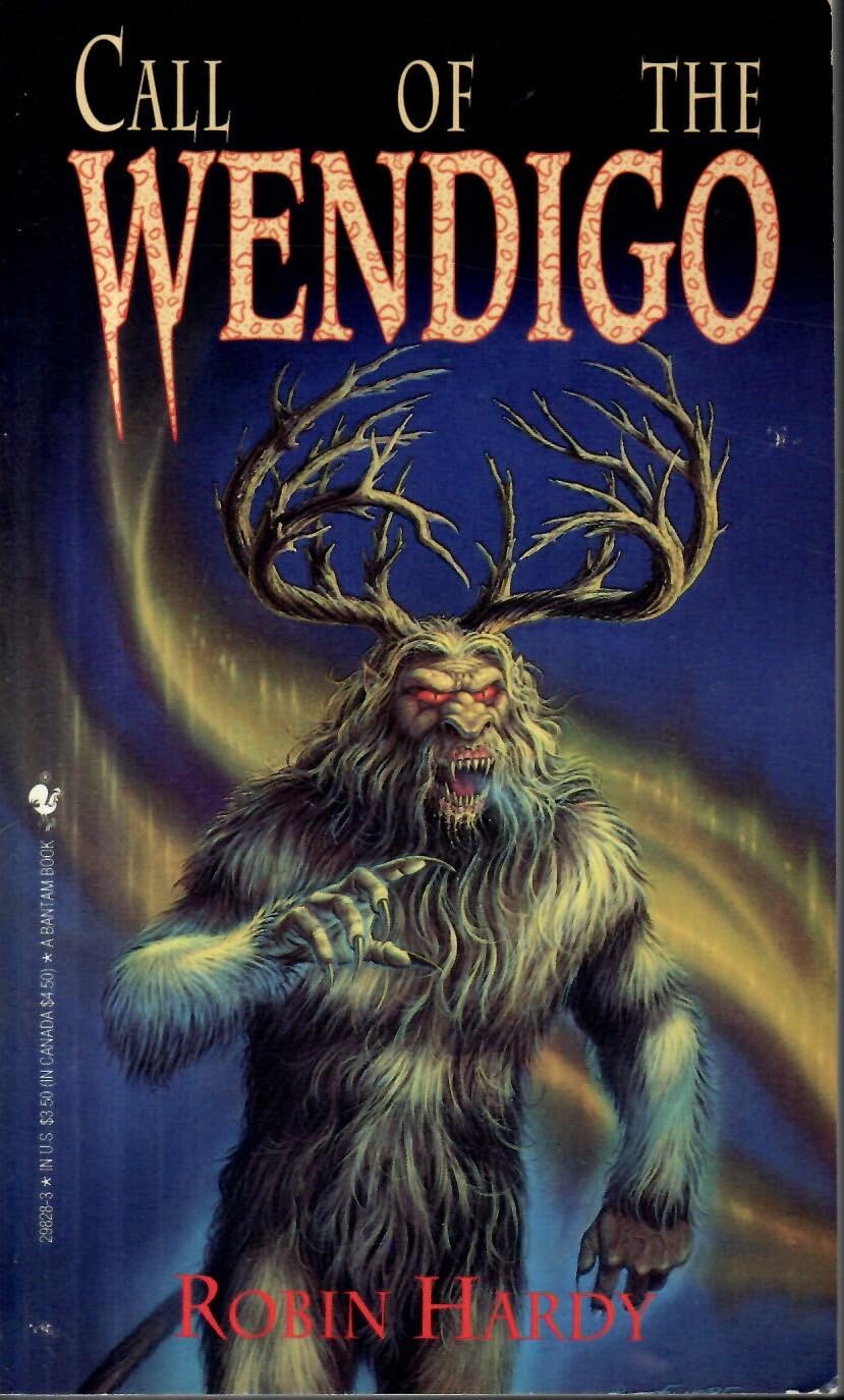The Call of the Wendigo (A Bantam Starfire Book)