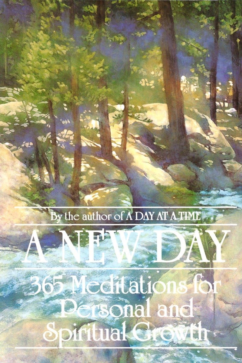 A New Day: 365 Meditations for Personal and Spiritual Growth - 1144
