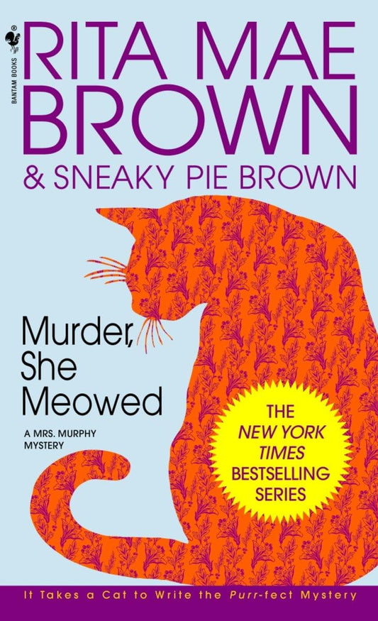 Murder, She Meowed: A Mrs. Murphy Mystery - 9609