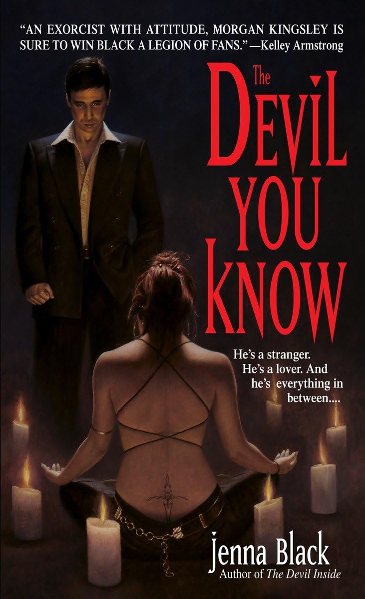 The Devil You Know (Morgan Kingsley, Exorcist, Book 2)