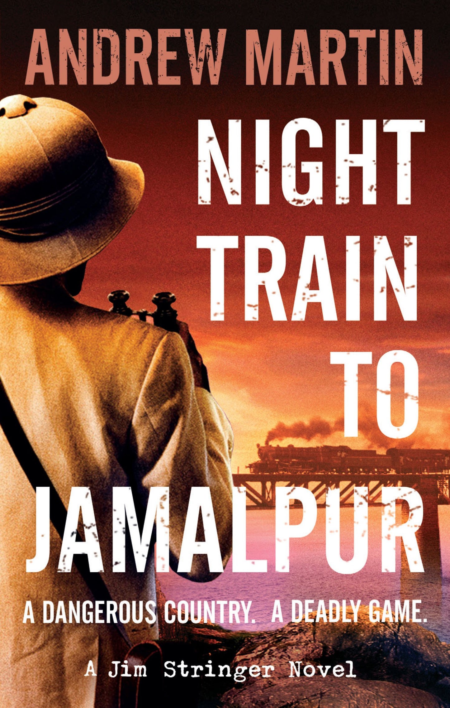 Night Train to Jamalpur (Jim Stringer Novels)