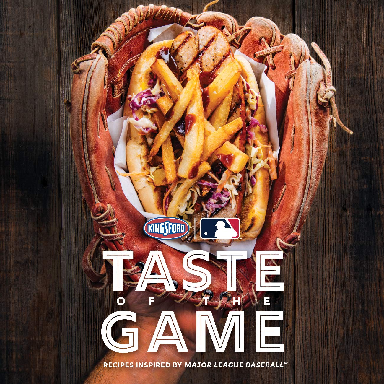 Kingsford Taste of the Game Barbecue Cookbook with Recipes Inspired by Major League Baseball (MLB)