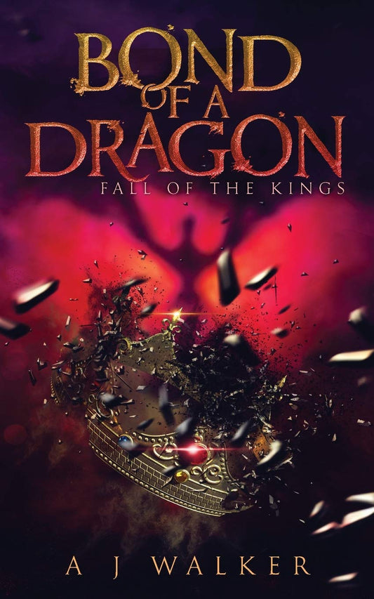Bond of a Dragon: Fall of the Kings - 5986