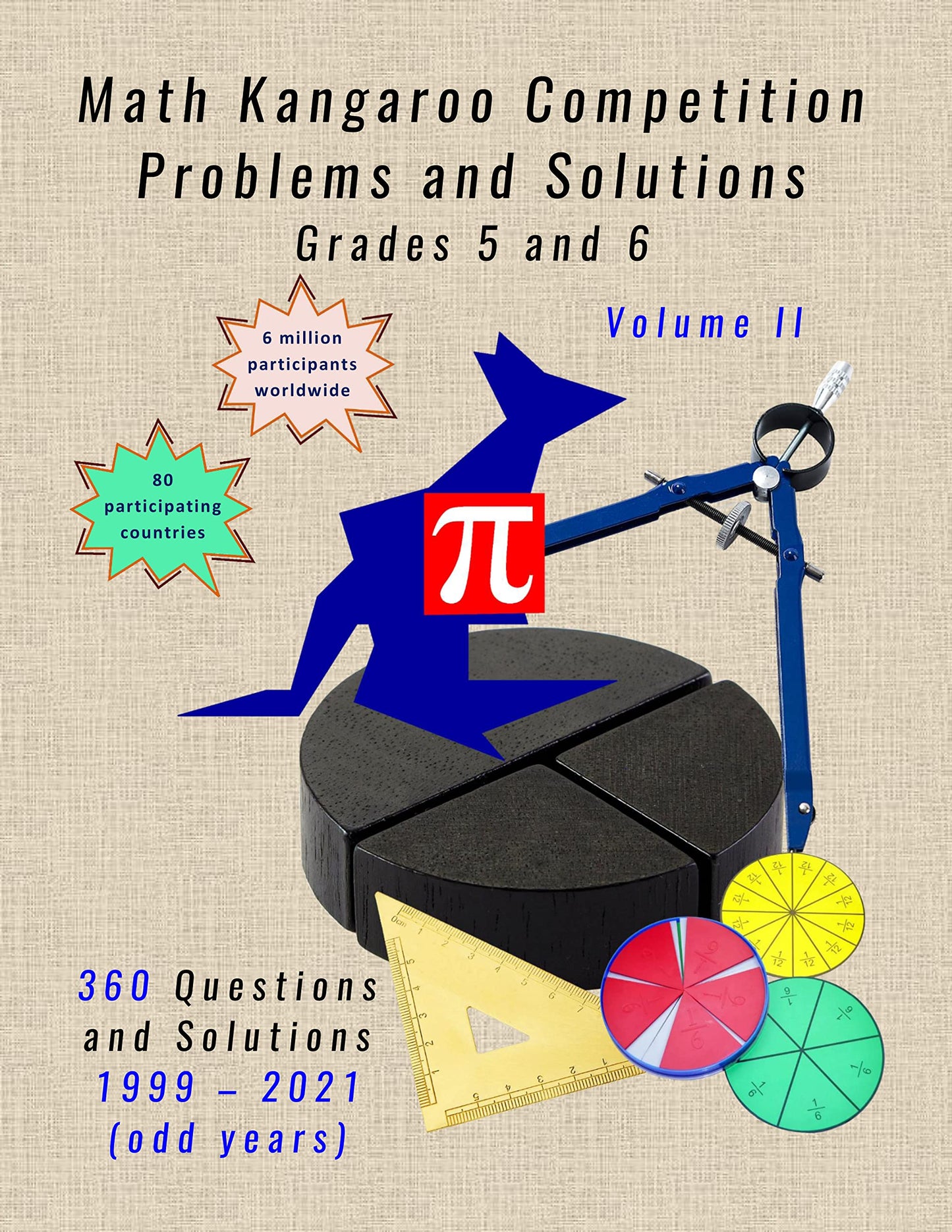 Math Kangaroo Competition Problems and Solutions Grades 5 and 6 Volume II