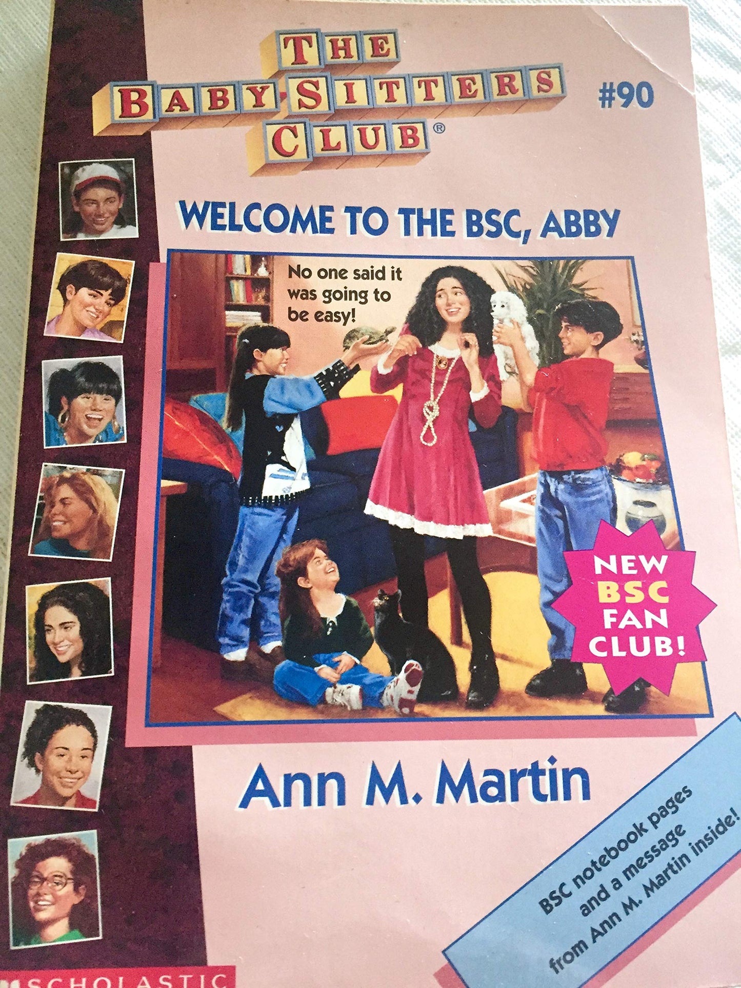 Welcome to the BSC, Abby (The Baby-Sitters Club No. 90)