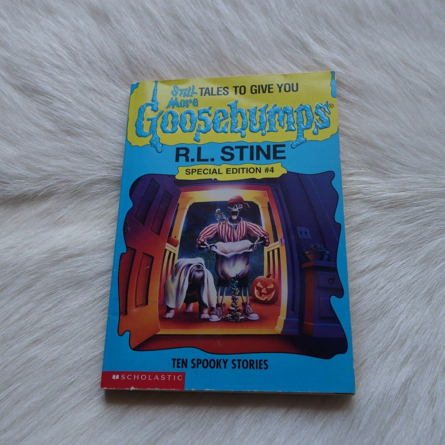 Still More Tales to Give You Goosebumps: Ten Spooky Stories (Goosebumps Special Edition, No 4)