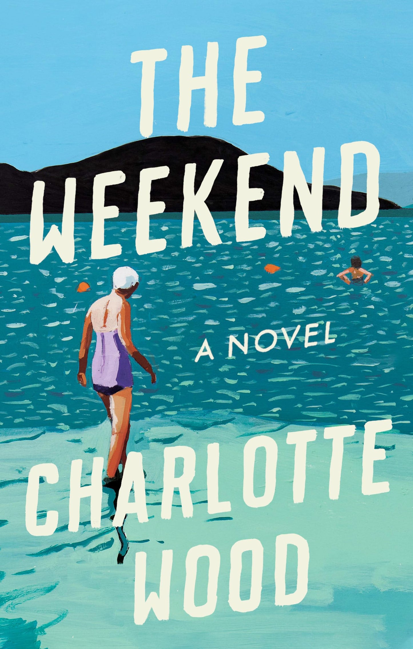 The Weekend: A Novel - 899