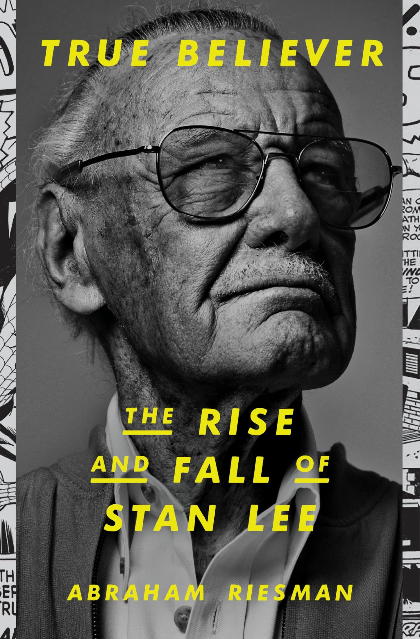 True Believer: The Rise and Fall of Stan Lee - 1717