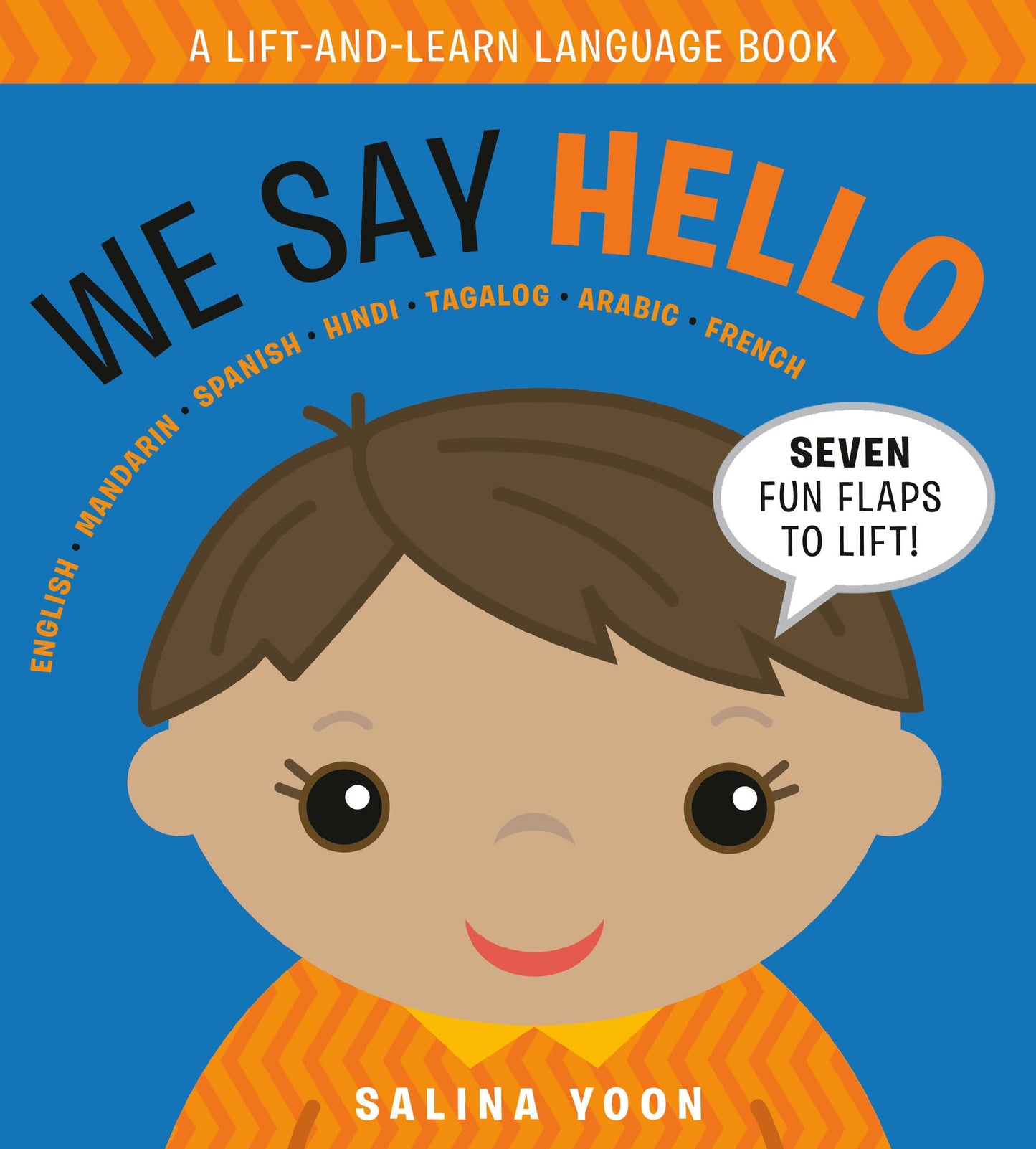 We Say Hello (A Lift and Learn Language Book) - 4412