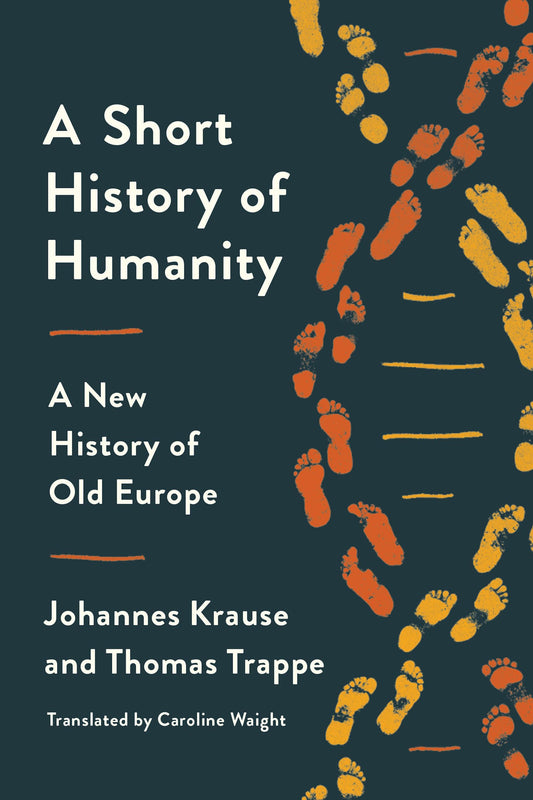 A Short History of Humanity: A New History of Old Europe - 4947