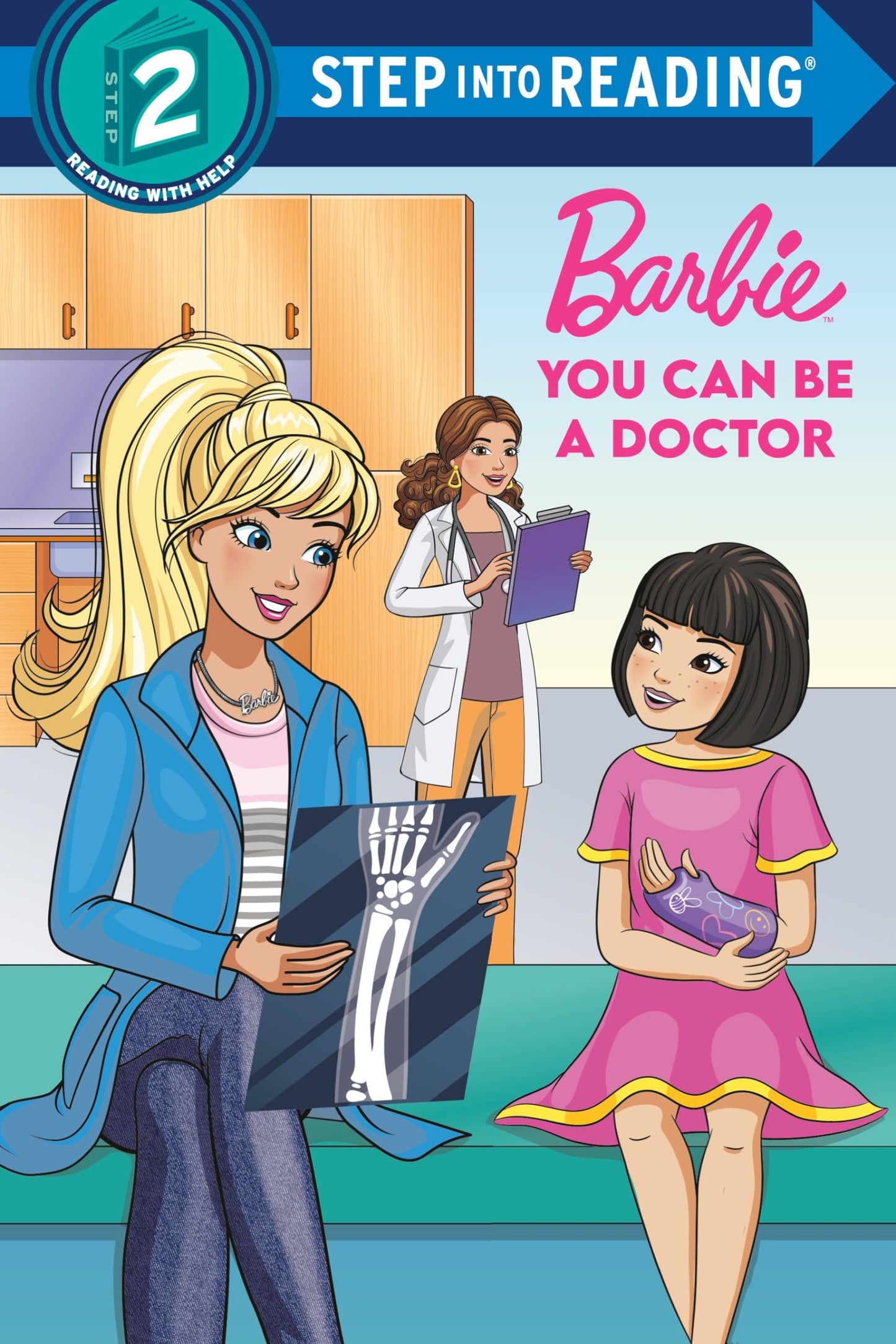 You Can Be a Doctor (Barbie) (Step into Reading)