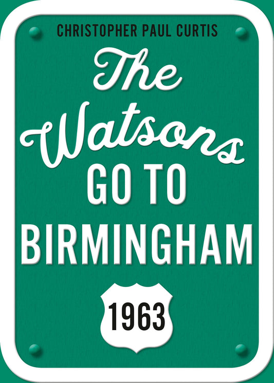 The Watsons Go to Birmingham--1963: 25th Anniversary Edition - 6070