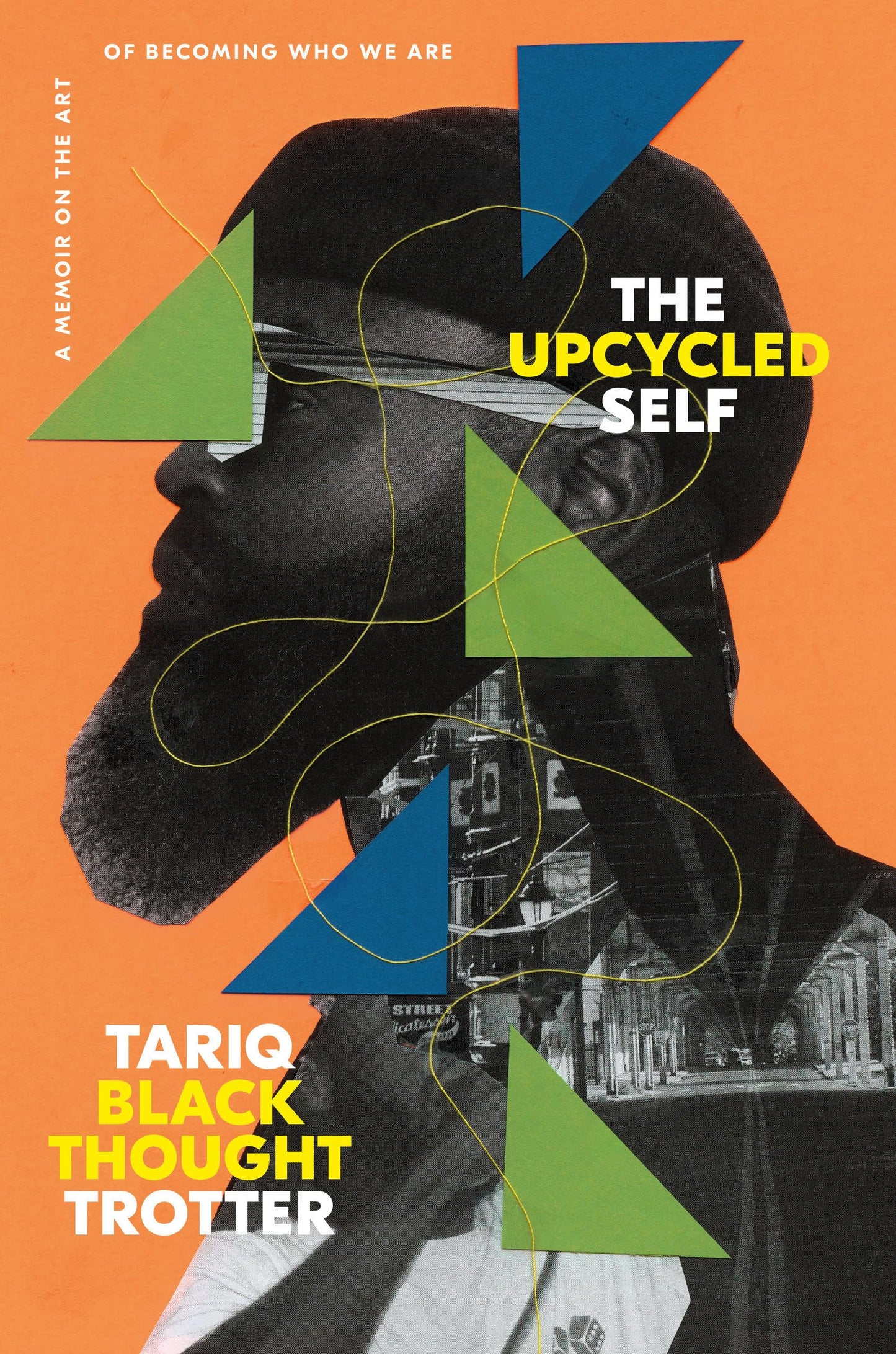 The Upcycled Self: A Memoir on the Art of Becoming Who We Are - 7457