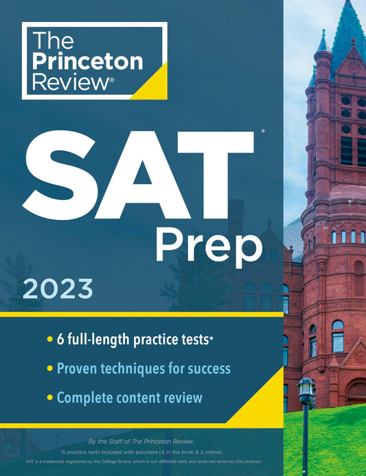 Princeton Review SAT Prep, 2023: 6 Practice Tests + Review & Techniques + Online Tools (College Test Preparation) - 1478