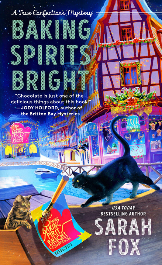 Baking Spirits Bright (A True Confections Mystery) - 2997