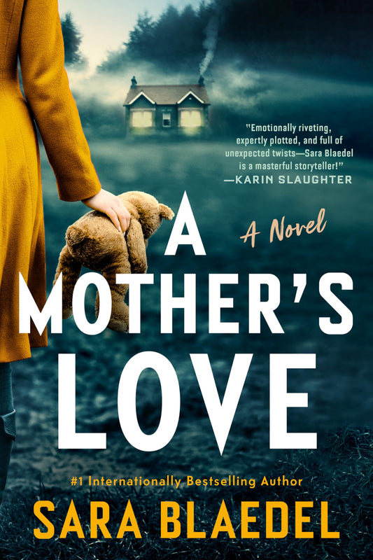 A Mother's Love: A Novel - 3397