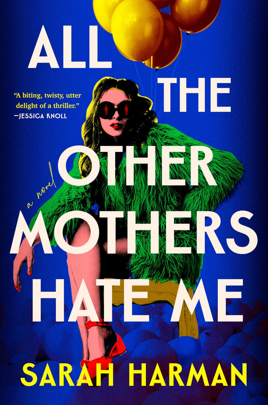 All the Other Mothers Hate Me - 6991
