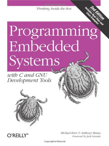 Programming Embedded Systems: With C and GNU Development Tools, 2nd Edition - 557