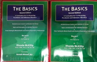 The Basics 2nd Edition A Ciriculum for Co-occurring Psychiatric and Substance Use Disorders Volumes 1 & 2