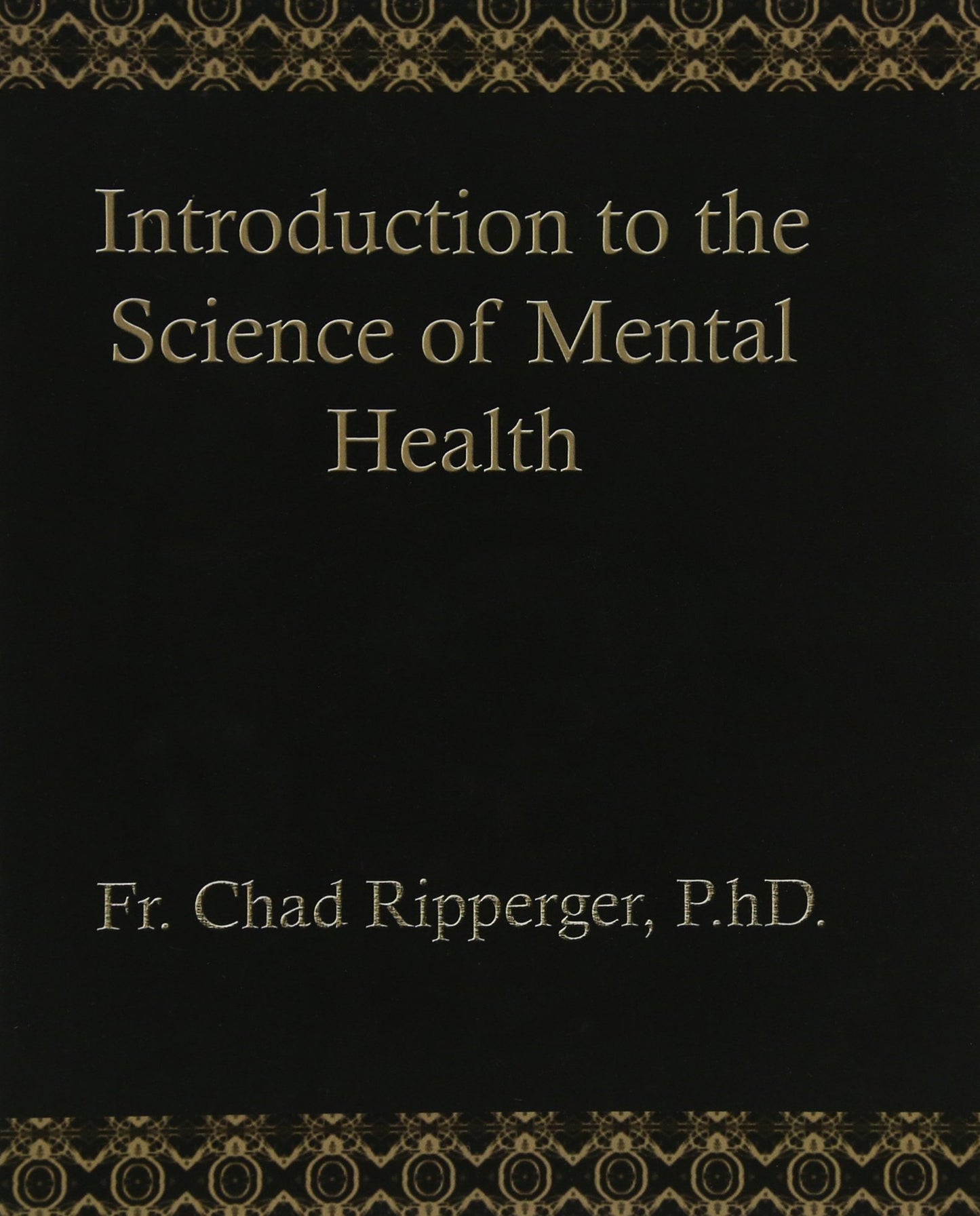 Introduction to the Science of Mental Health