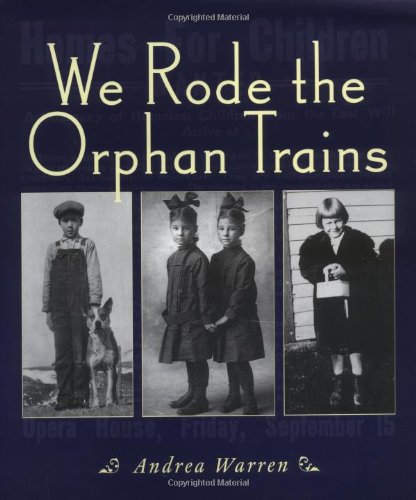 We Rode the Orphan Trains - 3497
