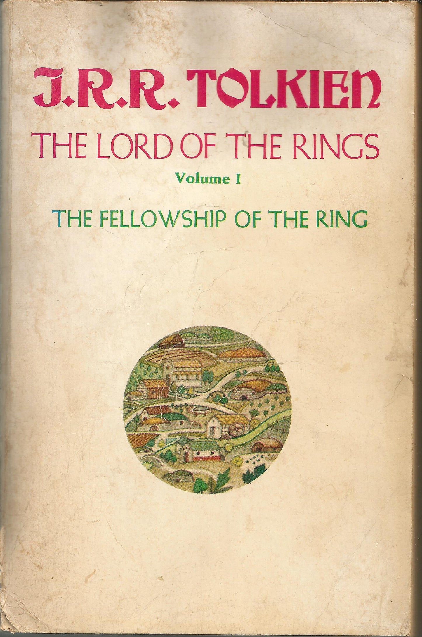 The Fellowship Of The Ring (The Lord of the RIngs)