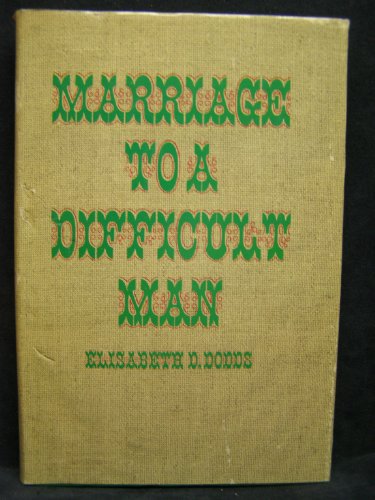 Marriage to a Difficult Man: The Uncommon Union of Jonathan and Sarah Edwards - 7591