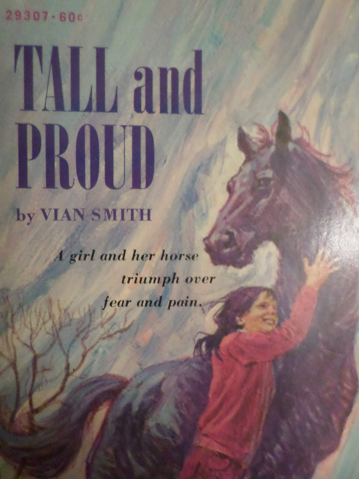 Tall and Proud