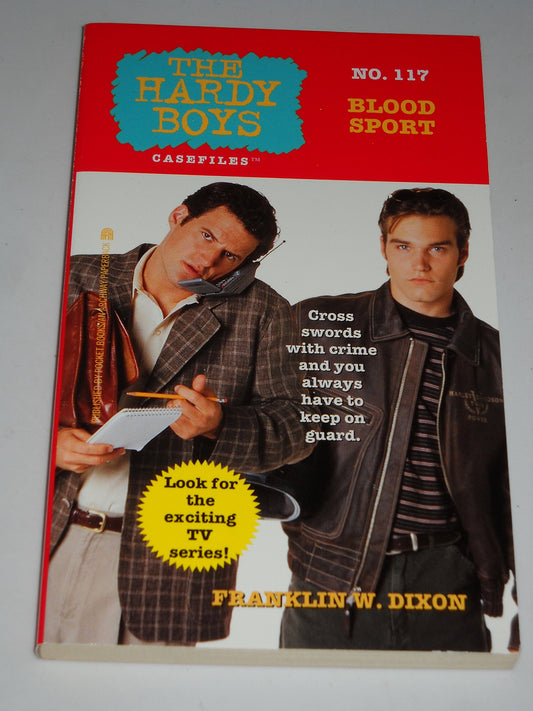 BLOOD SPORT: HARDY BOYS CASEFILES #117 (Hardy Boys, The) - 2508