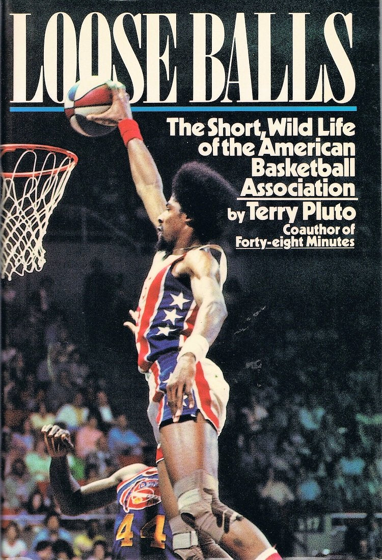 Loose Balls: Short, Wild Life of the American Basketball Association - 2217
