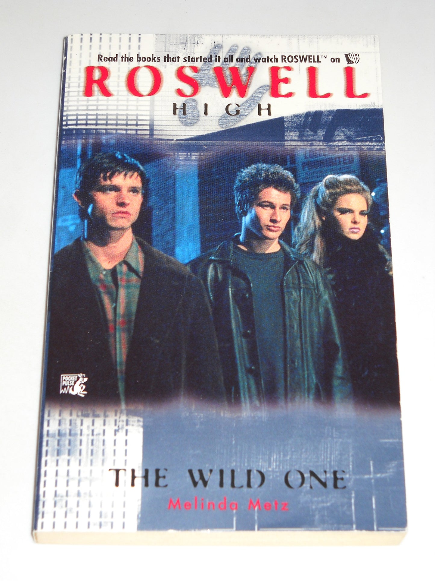 The Wild One (Roswell High No. 2) - 357