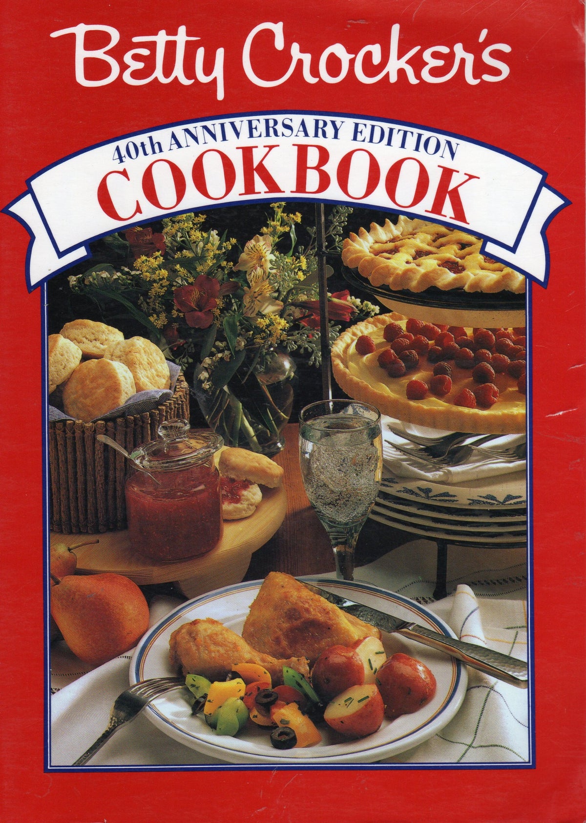 Betty Crocker's 40th Anniversary Edition Cook Book