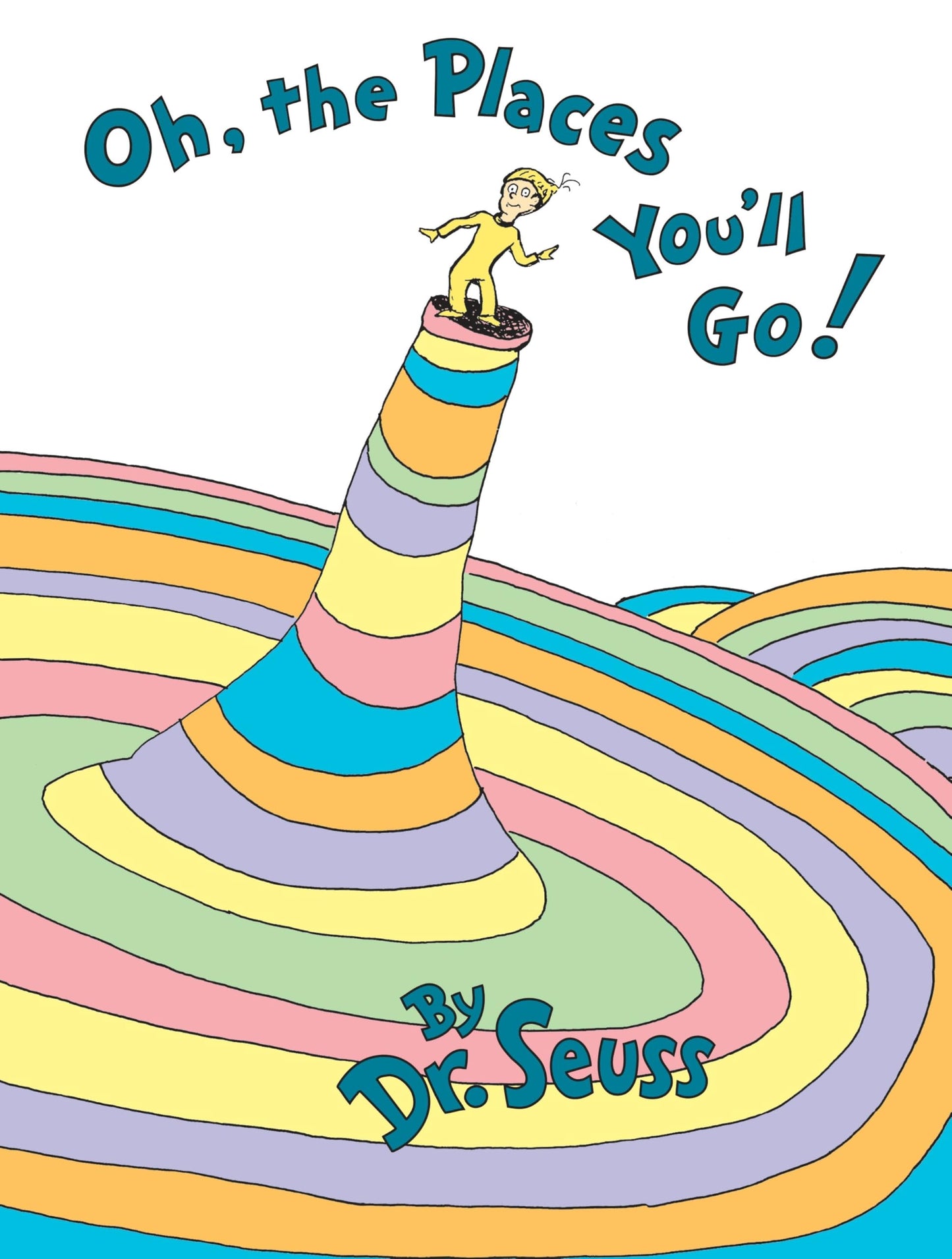 Oh, the Places You'll Go!   - 4345