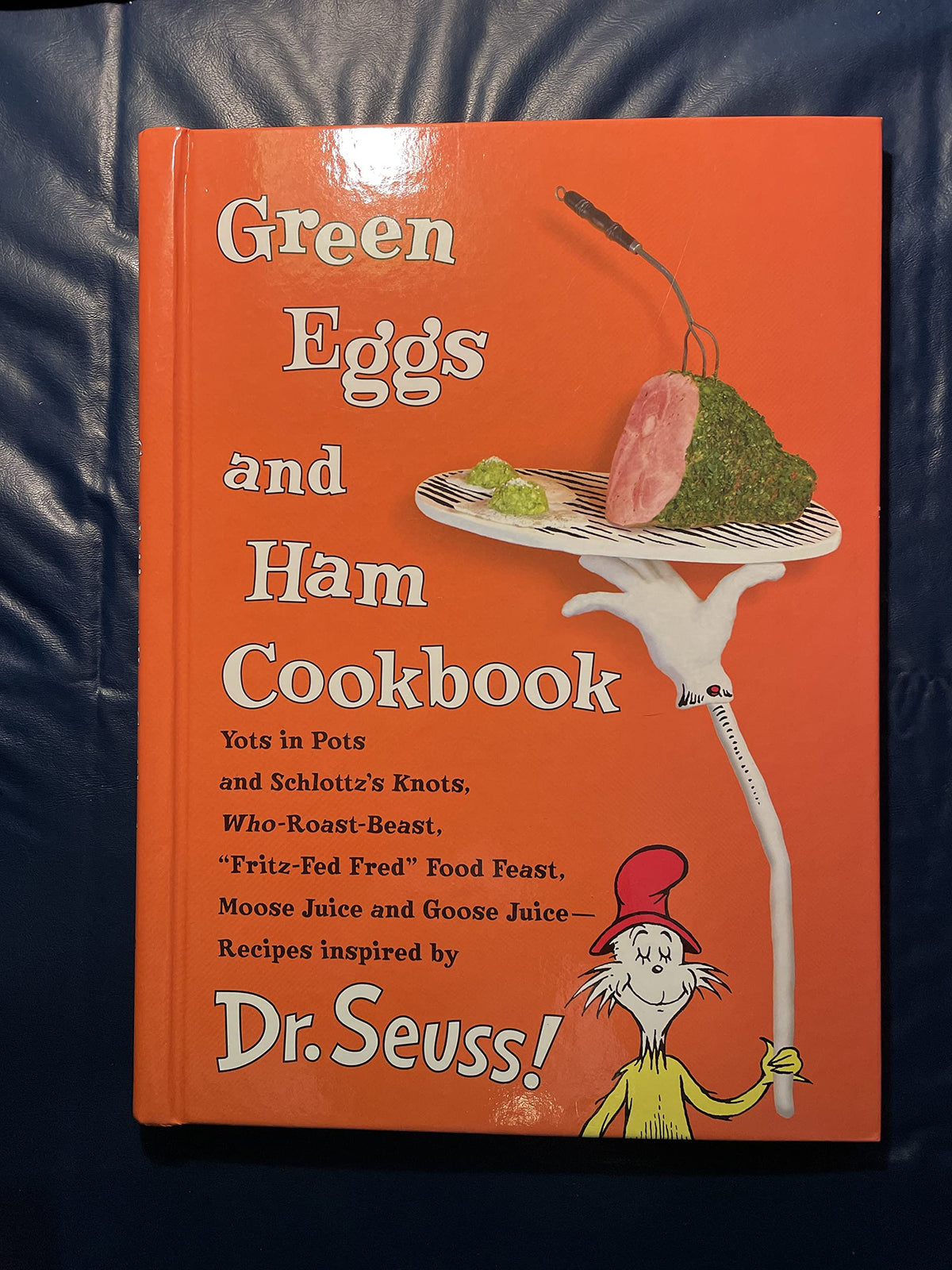Green Eggs and Ham Cookbook: Recipes Inspired by Dr. Seuss