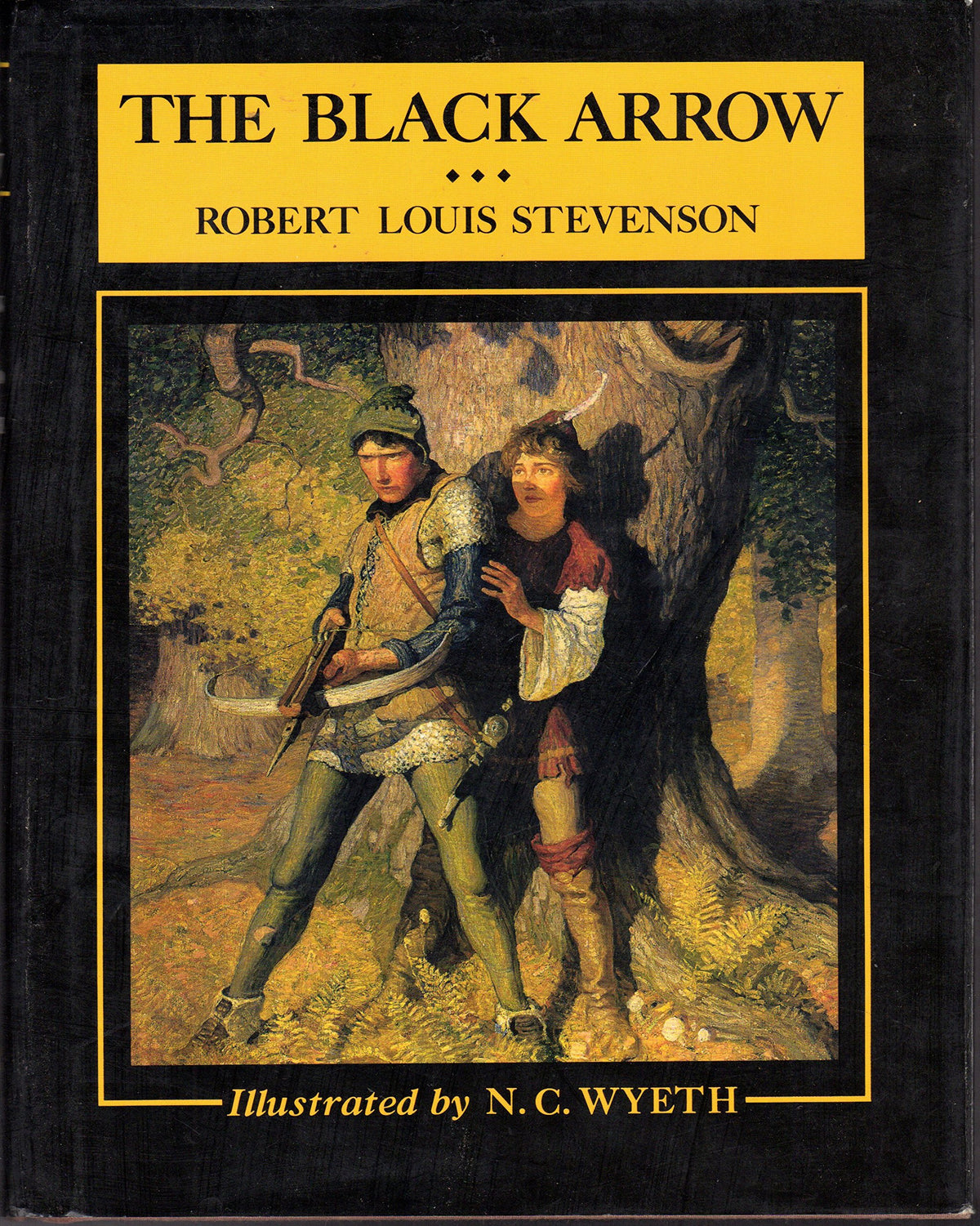 The Black Arrow: A Tale of the Two Roses (Scribner's Illustrated Classics)