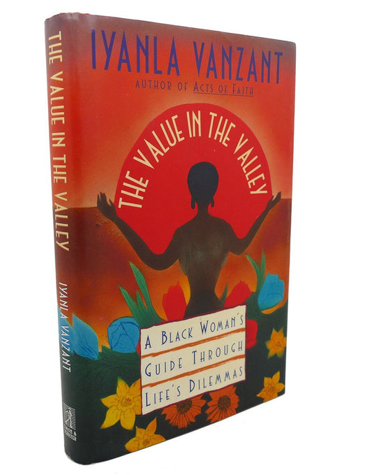 Value in the Valley: A Black Woman's Guide Through Life's Dilemmas - 1599