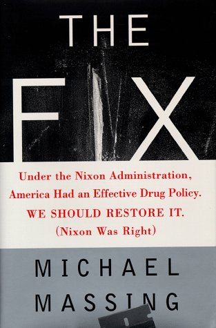 The FIX: SOLVING THE NATION'S DRUG PROBLEM