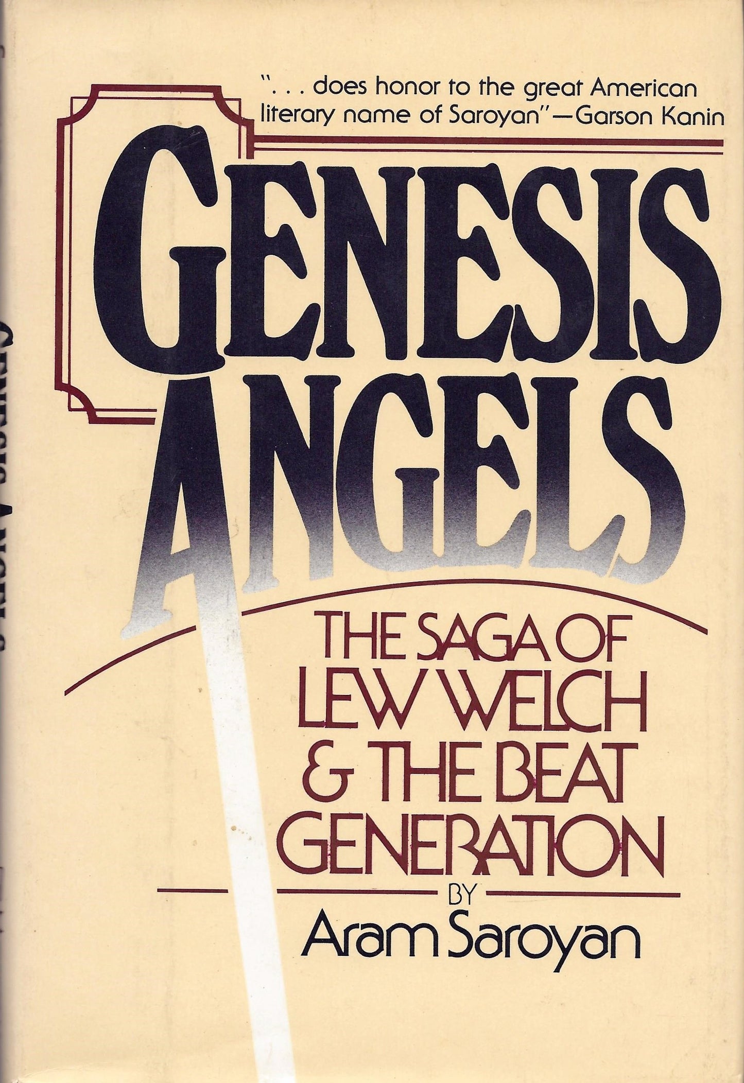 Genesis Angels: The Saga of Lew Welch and the Beat Generation