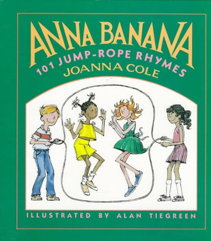Anna Banana: 101 Jump-rope Rhymes - 9778