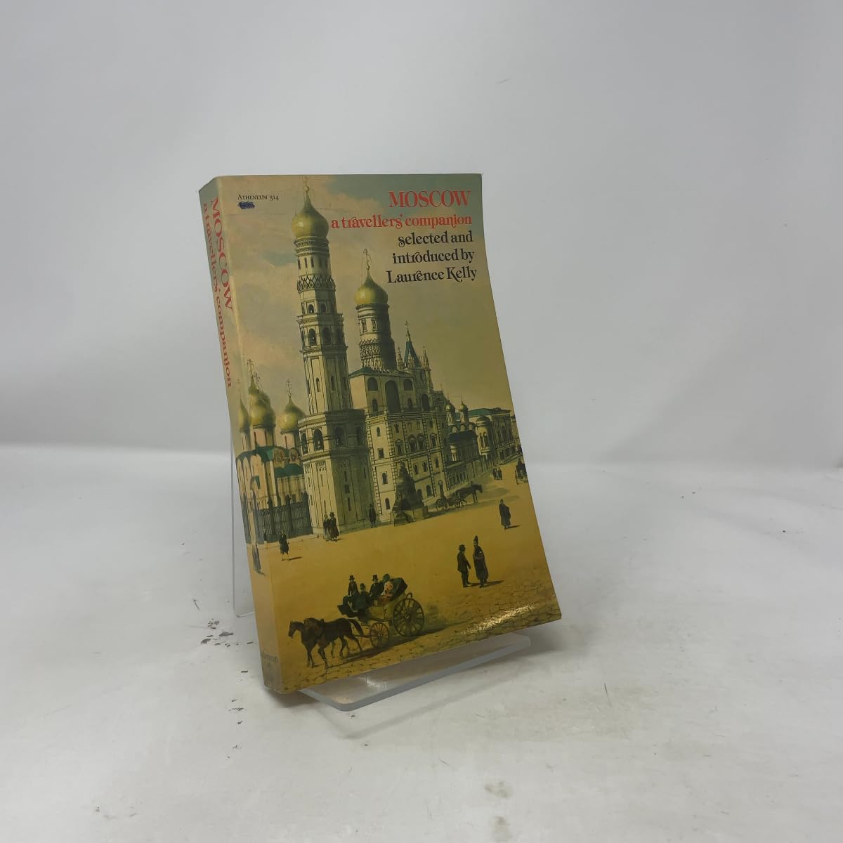 Moscow: A Travellers' Companion