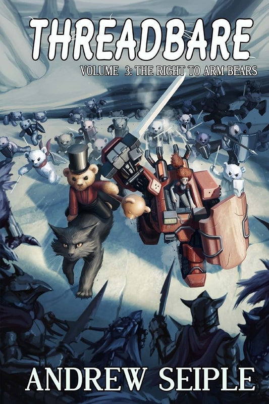 Threadbare Volume Three: The Right to Arm Bears - 939