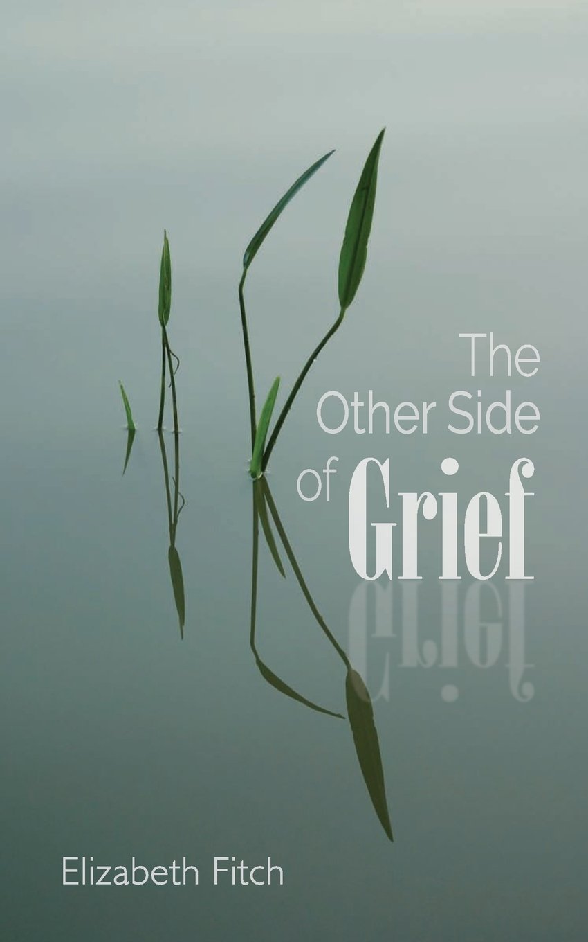 The Other Side of Grief