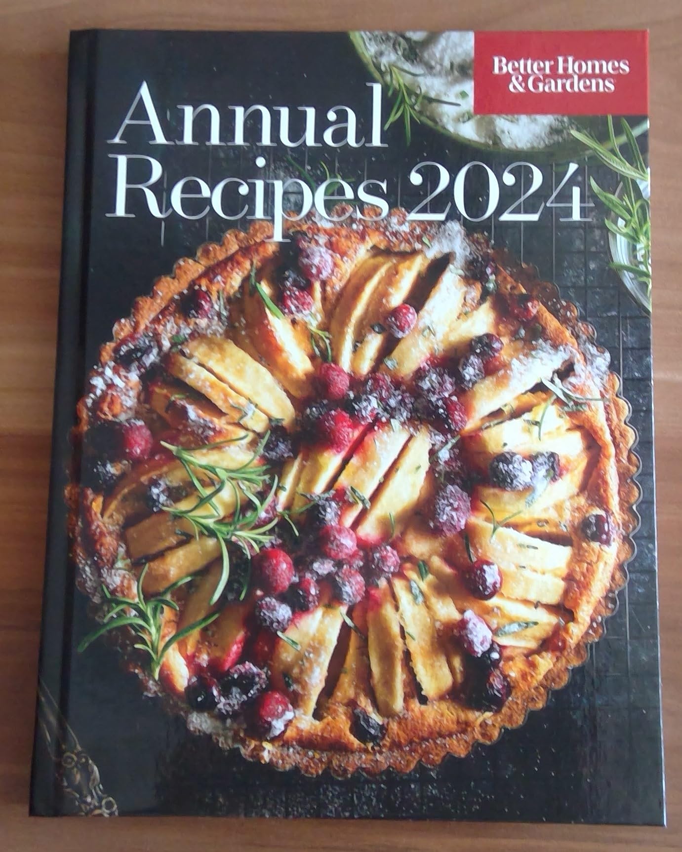 Better Homes & Gardens Annual Recipes 2024, Hardcover Cookbook