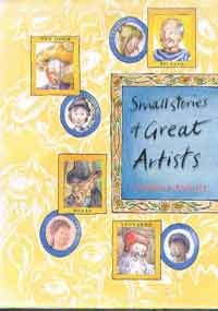 Small Stories of Great Artists