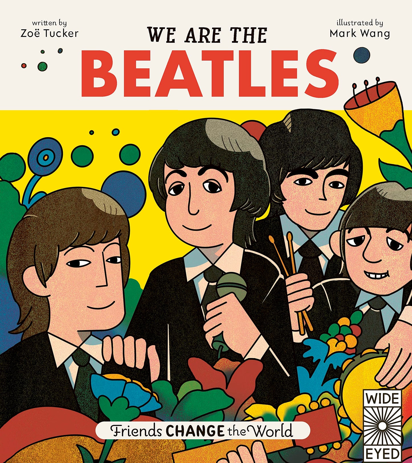 We Are The Beatles (Friends Change the World, 2) - 3415