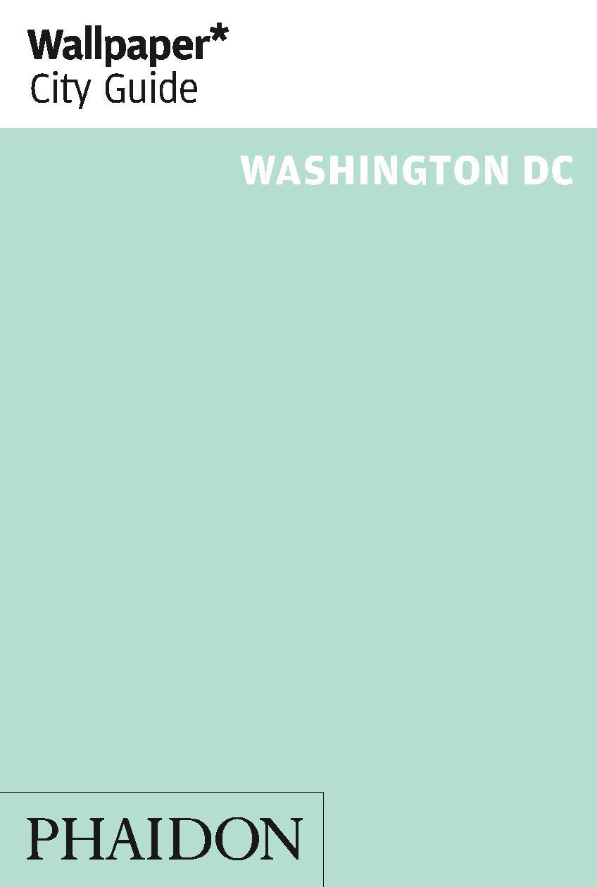 Wallpaper* City Guide Washington DC 2014