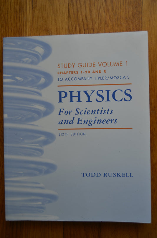 Physics for Scientists and Engineers Study Guide, Vol. 1 - 1884