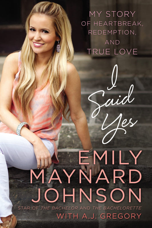 I Said Yes: My Story of Heartbreak, Redemption, and True Love - 468